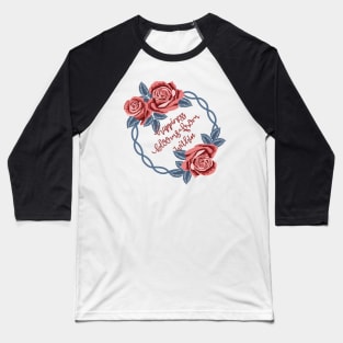 Happiness Blooms From Within Baseball T-Shirt